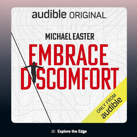 image displaying the audio book Embrace discomfort by Michael Easter